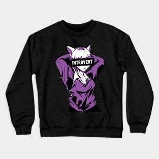 Introvert Anime Girl Crewneck Sweatshirt